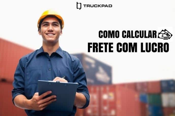 Como saber se o frete garantiu lucro de verdade para sua transportadora